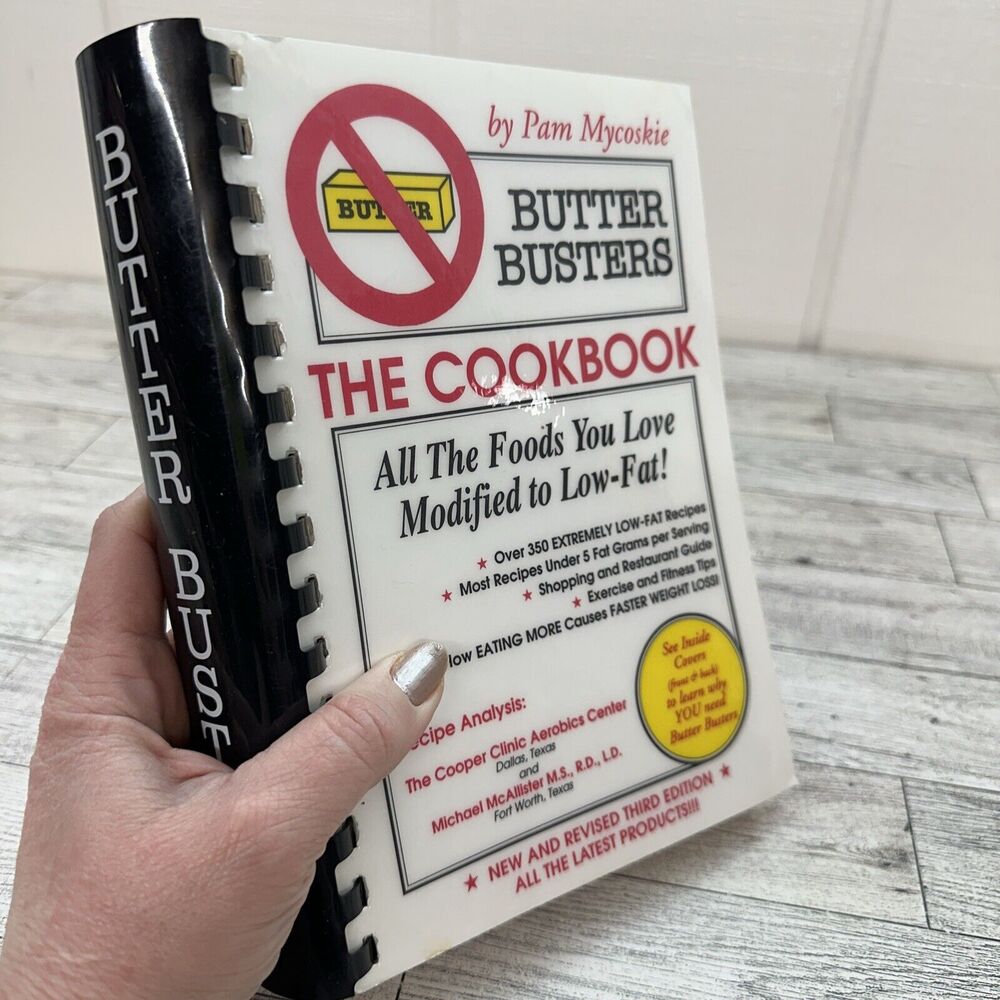 Butter Busters Cookbook - Pam Mycoskie (spiral bound) 3rd Ed Low-Fat Healthy 90s